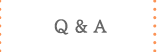 Q&A